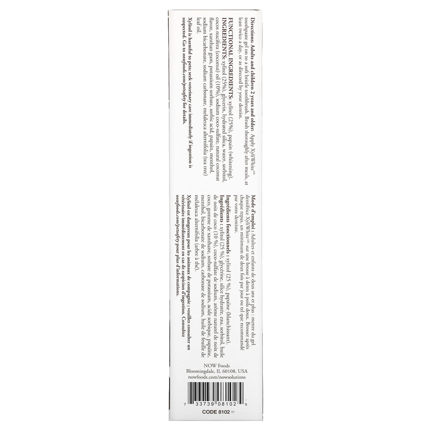 Now Foods, Xyliwhite Coconut Oil Toothpaste, 6.4 OZ oil UPC 733739081025 | HiLife Vitamins